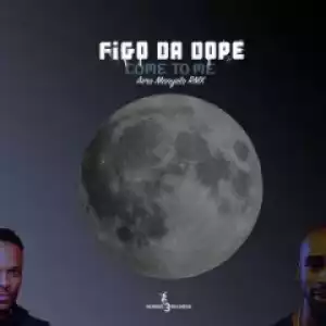 Figo Da Dope - Come to Me ft Isaac V